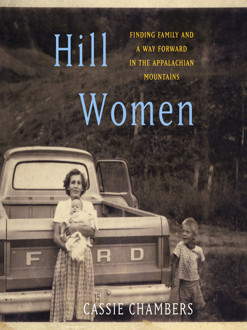 Title details for Hill Women by Cassie Chambers - Available